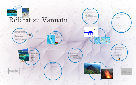 Referat Zu Vanuatu By Leon Lubke On Prezi Next