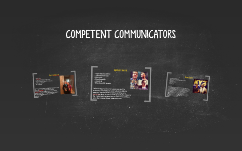 COMPETENT COMMUNICATORS by Zack Perry on Prezi