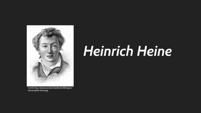 Heinrich Heine by Leo Raatz on Prezi