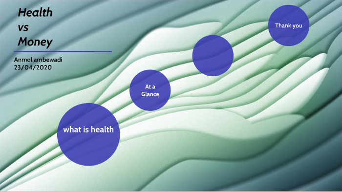 health vs money presentation in hindi