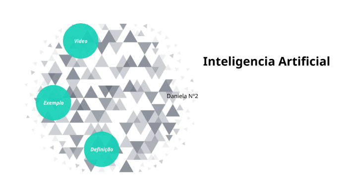 Inteligencia Artificial by daniela silva on Prezi