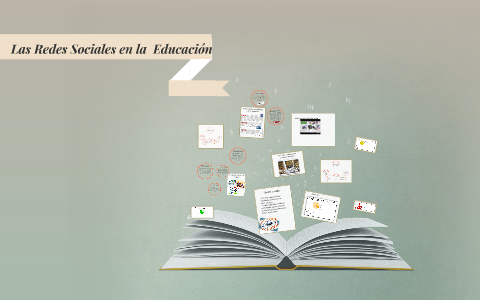 Las Redes Sociales en la Educacion by Mishell Mejia on Prezi