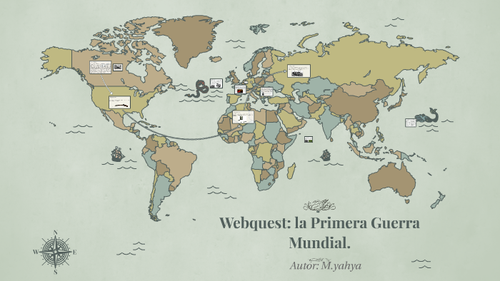 Webquest: la Primera Guerra Mundial. by Muhammad Yahya on Prezi Next