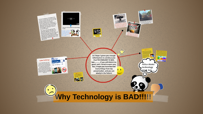 thesis on why technology is bad