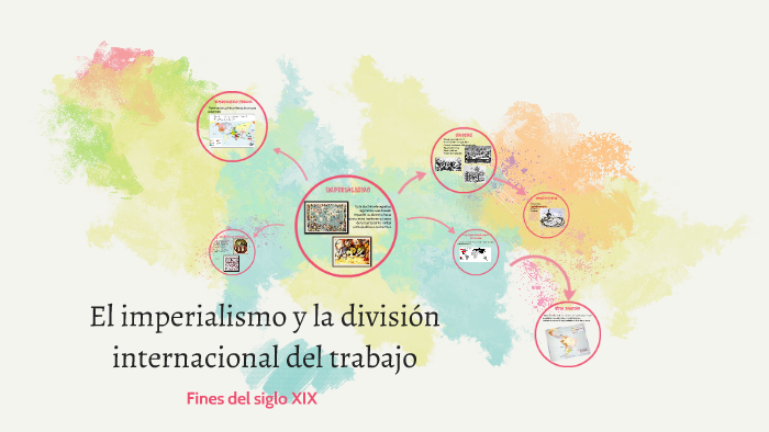 El imperialismo y la division internacional del trabajo by fiamma