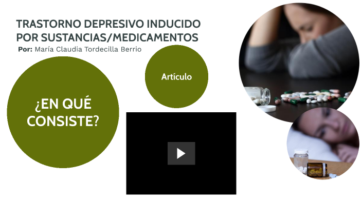 TRASTORNO DEPRESIVO INDUCIDO POR SUSTANCIAS/MEDICAMENTOS by Maria