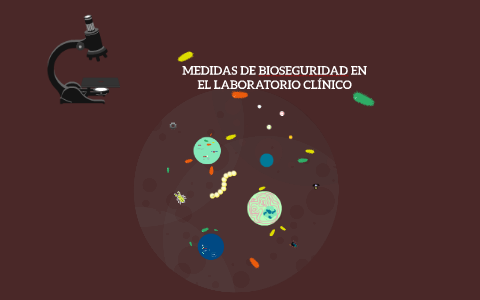 MEDIDAS DE BIOSEGURIDAD EN EL LABORATORIO CLÍNICO by valeria esquivel ...