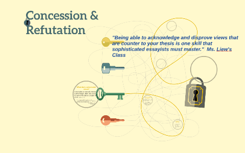 Concession & Refutation by La Richard on Prezi