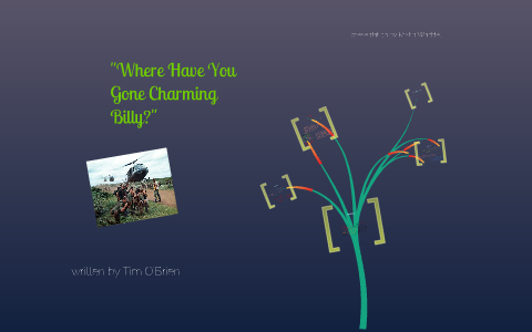 Where Have You Gone Charming Billy By Kristin Waddell Where Have You Gone Charming Billy By Kristin Waddell
