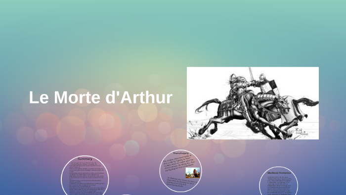 Le Morte d'Arthur by Mikala Maltony on Prezi
