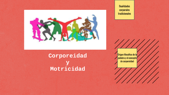 Corporeidad y motricidad - Alicia Grasso by Ceferino Dominguez on Prezi