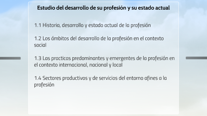 Estudio del desarrollo de su profesion y su estado actual by Hunter