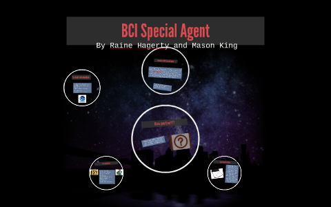 BCI Special Agent by on Prezi