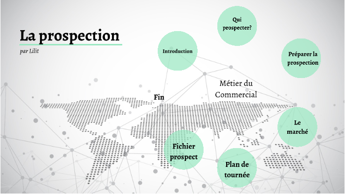 Prospection Commerciale By Lilit LEMOINE On Prezi