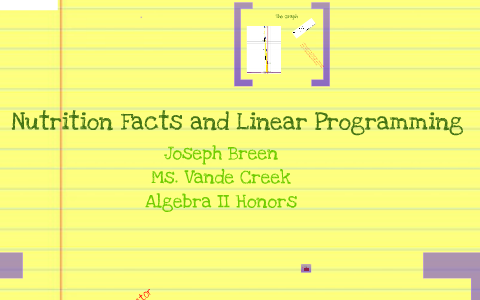 Linear Programming Project by Joseph Breen on Prezi
