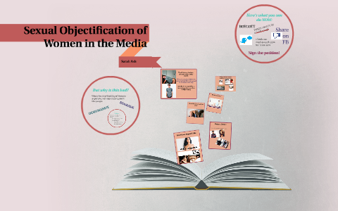 Sexual Objectification Of Women In The Media By On Prezi