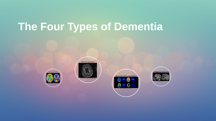 The Four Types of Dementia by Morgan Stieber