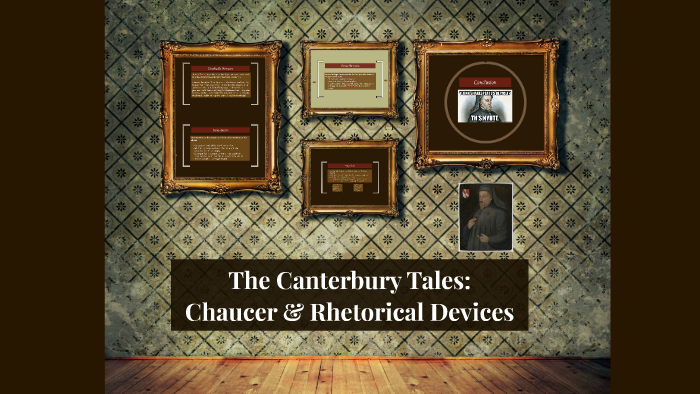 Chaucer: Literary Devices & Tricks by sarah jabir on Prezi