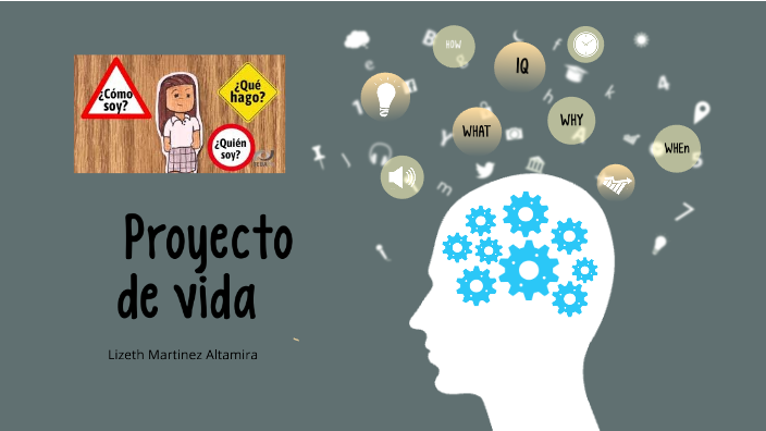 Proyecto de vida by Carlos Martinez on Prezi