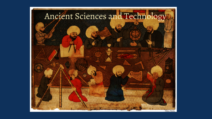 Islamic Science And Technology By AAKNS BLOB On Prezi