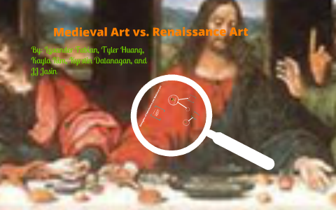 Medieval vs Renaissance Art Prezi by Lysander Fabian on Prezi