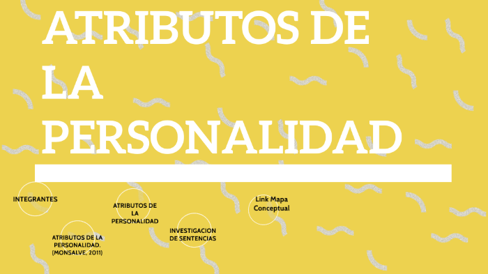 Atritutos de la personalidad by Rosa Melano