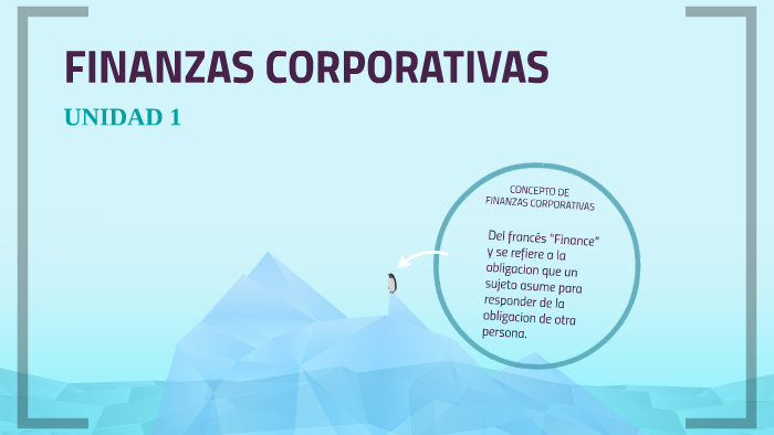 FINANZAS CORPORATIVAS by Oz Rodriguez on Prezi