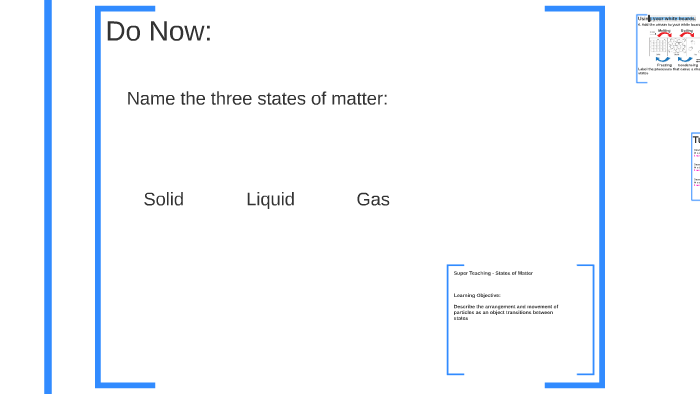 Super Teaching - States of Matter by Mr Causley on Prezi