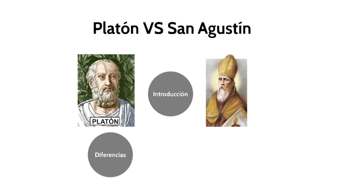 Diferencias Y Semejanzas Entre Platon Y San Agustin De Hipona