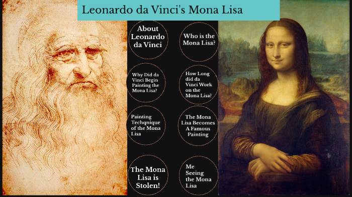 Leonardo da Vinci's Mona Lisa by Brooke Leatherman on Prezi