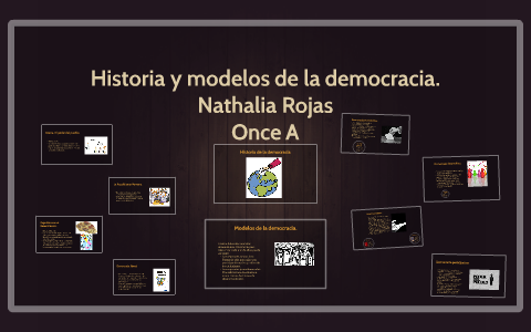 Modelos de la democracia. by Nathalia Andrea on Prezi