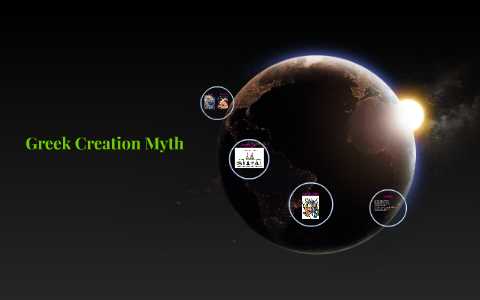 Greek Creation Myth by Katie Martinelli on Prezi