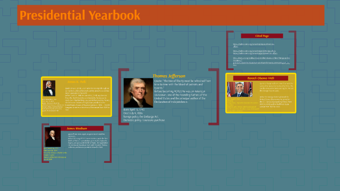 Presidential Yearbook by Deveon Ollison on Prezi