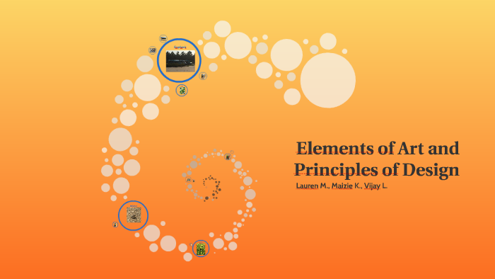 Elements of Art and Principles of Design by Maizie Kromer on Prezi