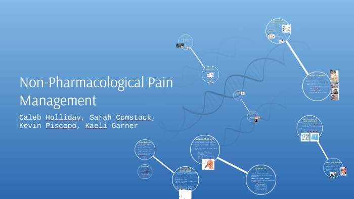 non-pharmacological-pain-management-by-caleb-holliday