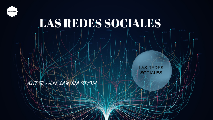 LAS REDES SOCIALES by Alejandra Silva Salamanca on Prezi