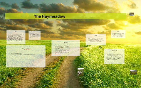 The Haymeadow By: Gary Paulsen by Russell Demery on Prezi