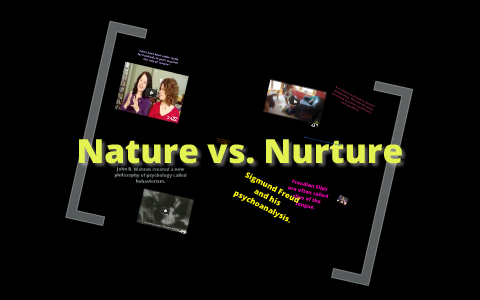 Nature Vs Nurture By Carly Barborinas