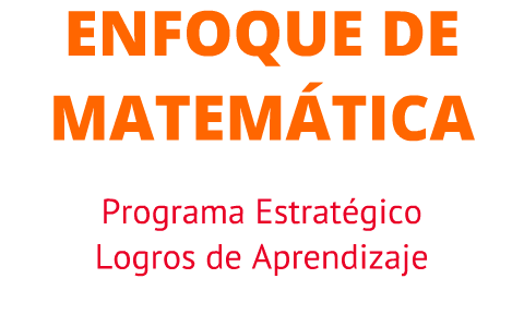 Enfoque por competencias. Matemática by Jhon madueño on Prezi