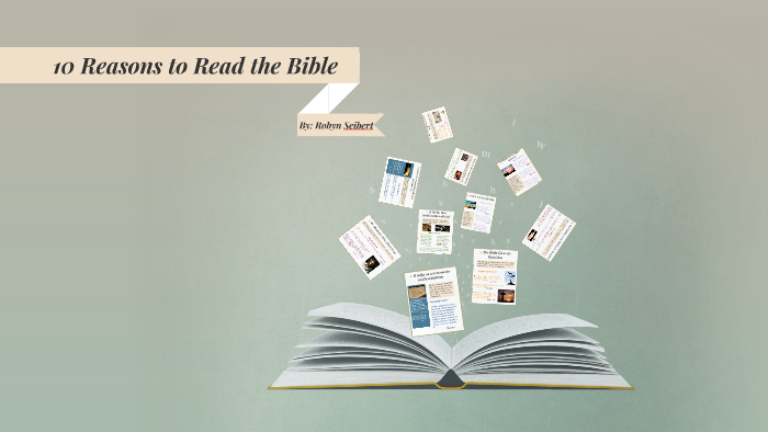 10-reasons-to-read-the-bible-by-robyn-seibert