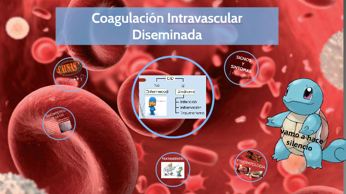 coagulación intravascular diseminada