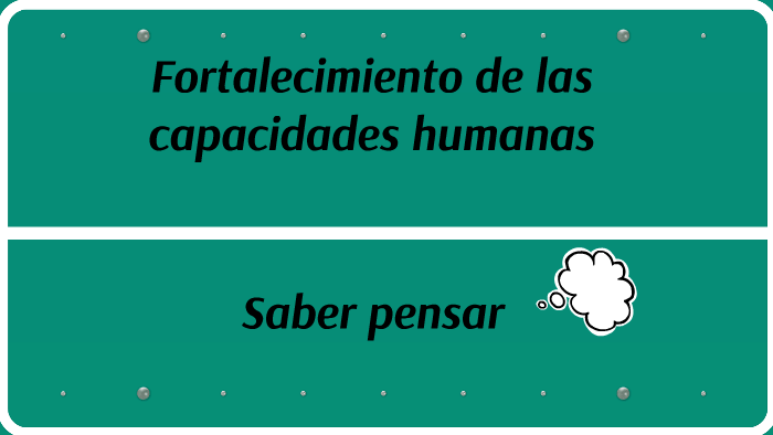 Fortalecimiento De Las Capacidades Humanas By Andrea Garcia On Prezi 2602