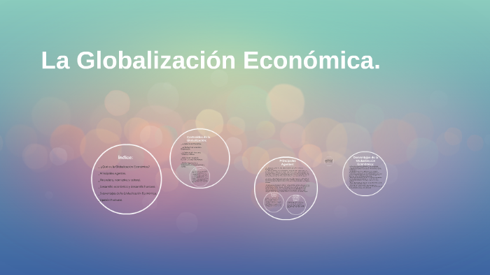 La Globalización Económica. by Saloa Jauregui Larrea