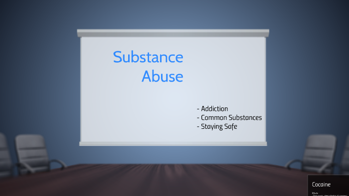 Substance Abuse by Kelsey Brown on Prezi