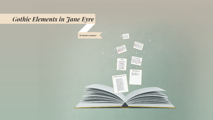 gothic-elements-in-jane-eyre-by-rachael-carpenter-on-prezi