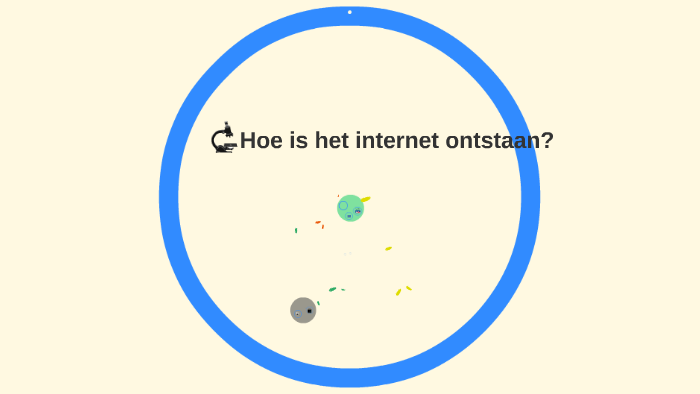 Hoe is het internet eigenlijk ontstaan? by Aiden Westland on Prezi