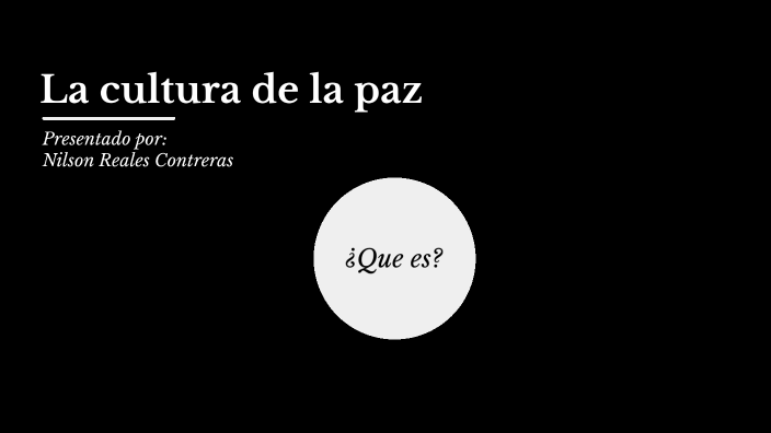 Que es la cultura de paz by Cloud Nation