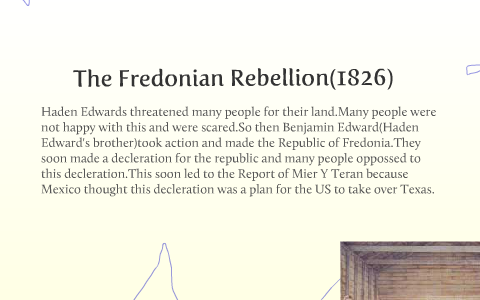 The Fredonian Rebellion by megan garrett on Prezi