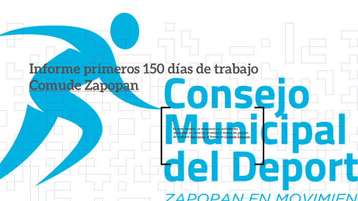 Informe primeros 150 días de trabajo by NOE GALLEGOS on Prezi