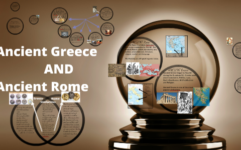 Ancient Greece and Ancient Rome by Paula Campos on Prezi